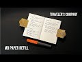 In Search of Fountain Pen Friendly Paper - Traveler's Company MD Paper Refill
