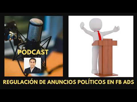 Regulación de anuncios políticos en Facebook Ads