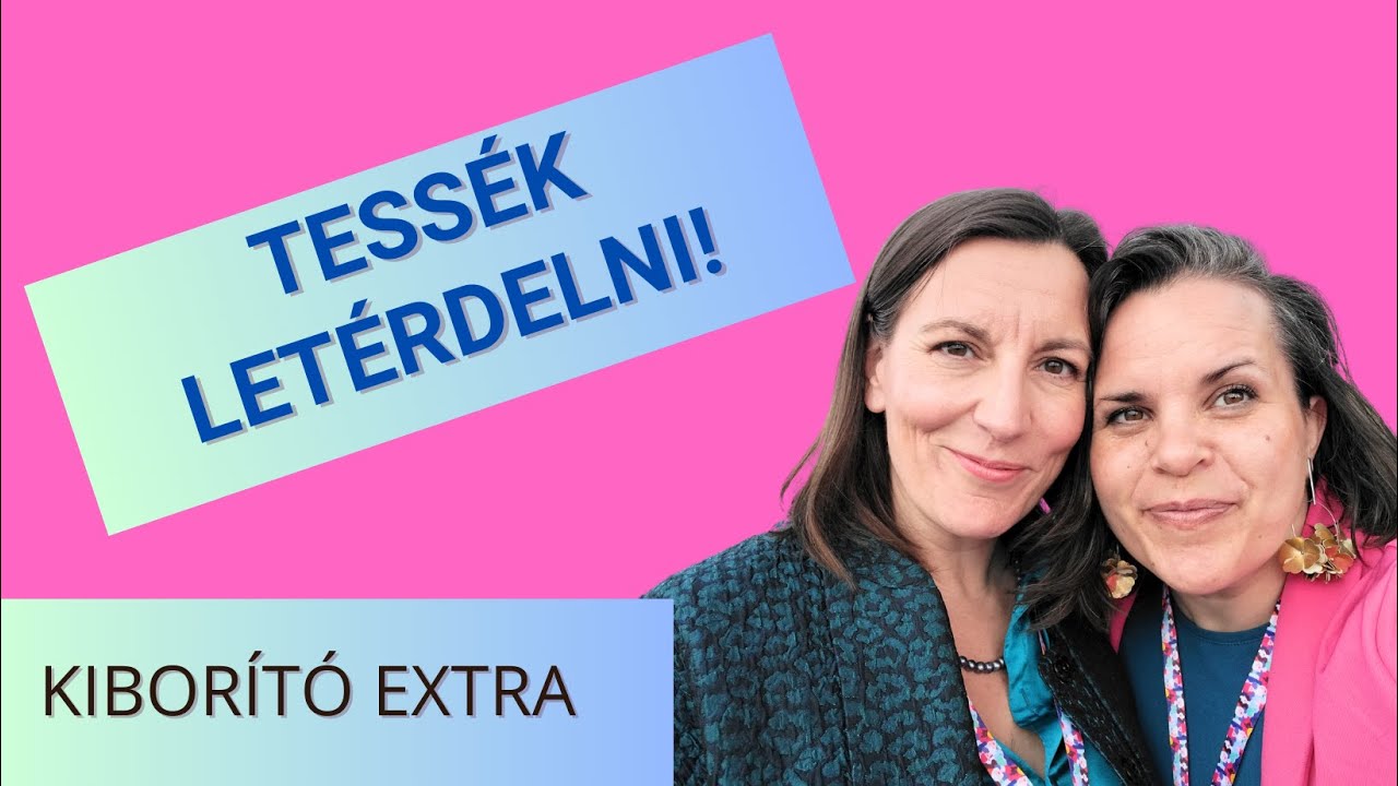 Tessék térdelni! - Adri és Ági #kiborítóextra