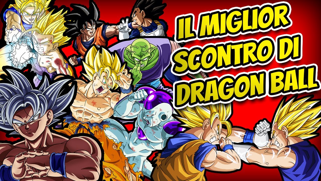 IL MIGLIOR COMBATTIMENTO DI DRAGON BALL.