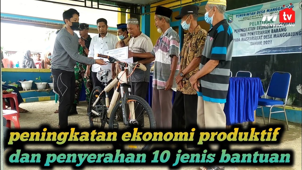 peningkatan ekonomi produktif masyarakat desa manggalung