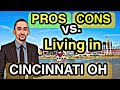 Pros and cons of living in cincinnati ohio