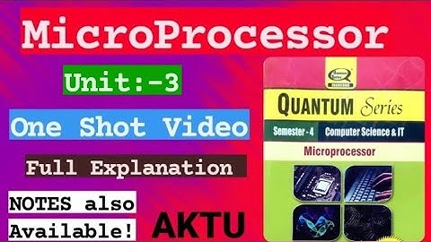 Microprocessor || Unit :-3 One Shot Video || Full Explaination  || AKTU KCS-403 ||  4th Sem 2nd Yr