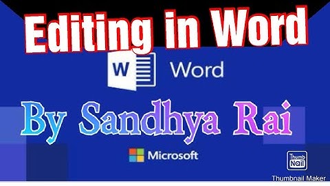 Computer class 4 Chapter 4 Editing in Word  part 2