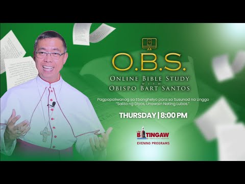 OBS kasama si Bishop Bart Santos | 03.05.2026