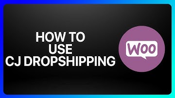 How To Use Cj Dropshipping with WooCommerce Tutorial