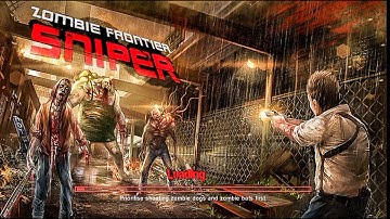 Zombie Frontier Sniper Gameplay Walkthrough Part 1 | Horror Game