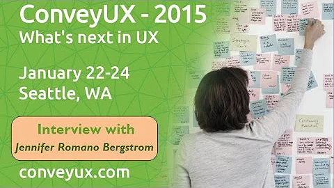 Jennifer Romano Bergstrom preview for ConveyUX