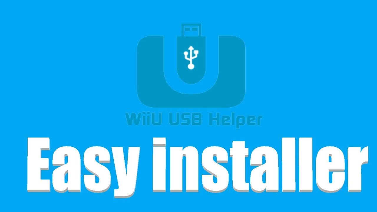 Easy installer for Wii U USB Helper showcase Download Wii U Games YouTube