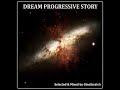 Dream Progressive Story Vol.2 90s