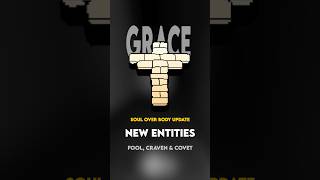 Grace Entities: Fool, Craven \u0026 Covet (Soul Over Body Update) #roblox #grace #sajambi