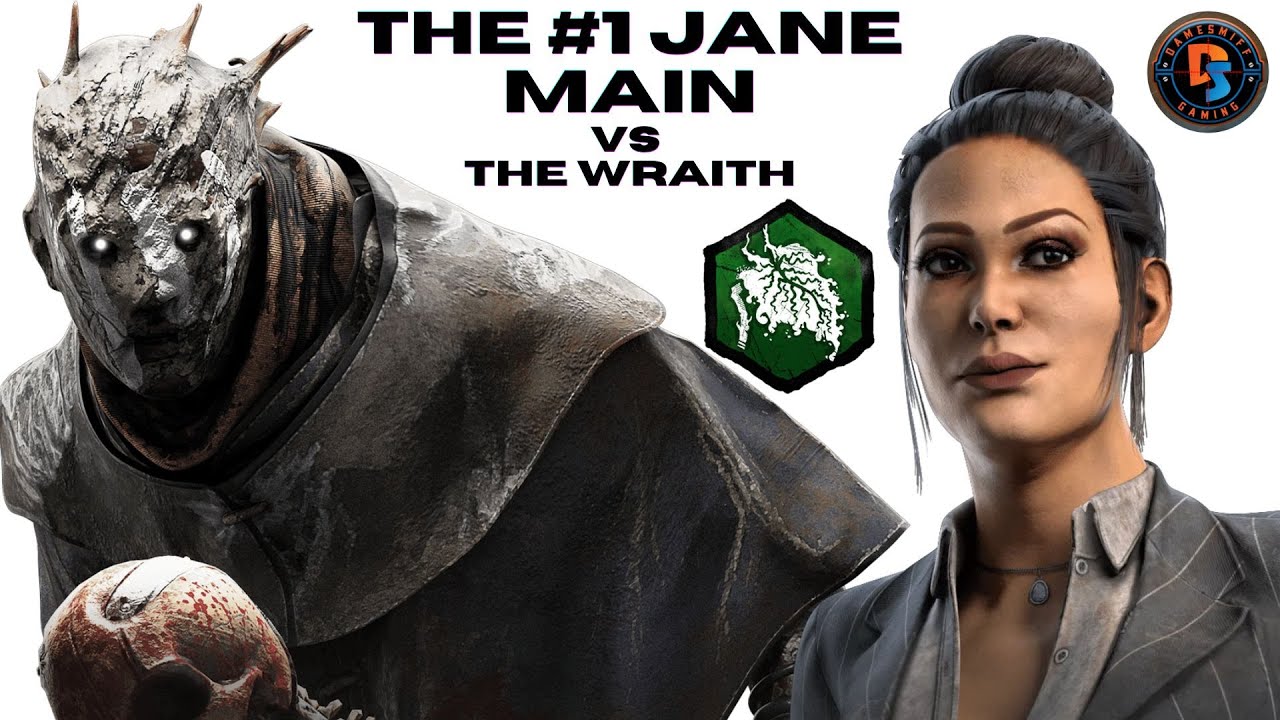 The #1 Jane Main on Dead By Daylight VS The Wraith at Toba Landing ...