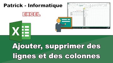 Excel 2013 - Ajouter, supprimer des lignes et des colonnes