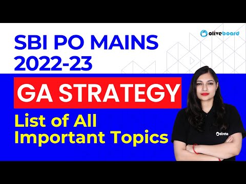 SBI PO Mains GA Strategy & List of All Important Topics | SBI PO Mains GA Syllabus By Sheetal Ma'am