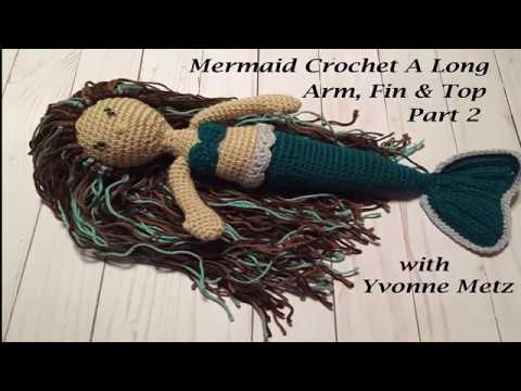 Mermaid Crochet a Long Part 3 - YouTube