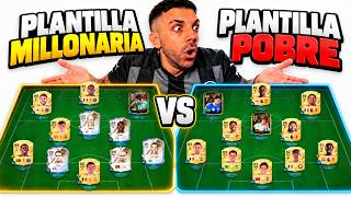 PLANTILLA MILLONARIA vs PLANTILLA POBRE!!!