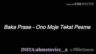 BakaPrase-Ono Moje😉(LYRICS)