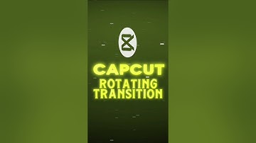 CapCut | Rotating Transition Tutorial on Mobile 🔥💀 | #shorts #tutorial