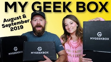 Geek Box Unboxing | August & September 2019