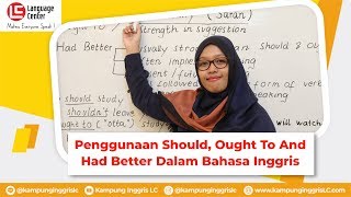 Using Should, Ought To, and Had Better | TEATU with Miss Ichris - Kampung Inggris LC