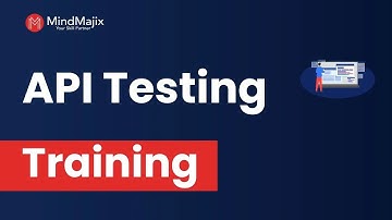 API Testing Training | API Testing Certification Course Online | What is API Testing | MindMajix