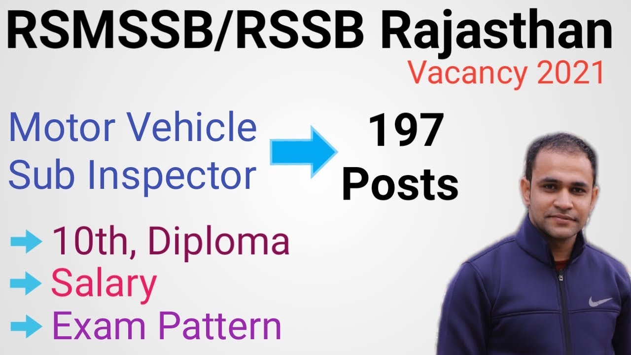 Rajasthan Motor Vehicle Sub Inspector Vacancy 2021 | RSMSSB/RSSB Motor Vehicle SI Bharti 2021 |