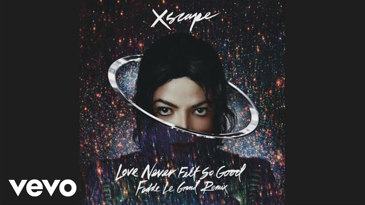 Michael Jackson - Love Never Felt So Good - Fedde Le Grand Remix (Extended Mix) (Audio) - Michael Jackson - Love Never Felt So Good - Fedde Le Grand Remix (Extended Mix) (Audio)