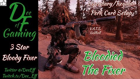Fallout 76 *God Roll* Bloodied Fixer Vats Critical Commando Stealth Build One Wasteland 2021