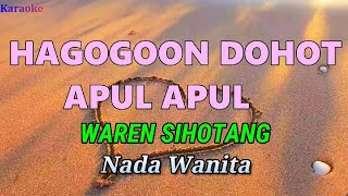 Download Lagu Hagogoon dohot Apul apul - Karaoke Nada Wanita Bes=do (Waren Sihotang) MP3