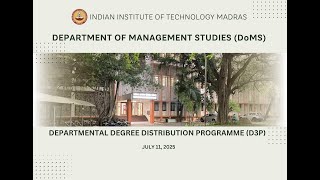IIT Madras - Department of Management Studies(DoMS) - 62nd Convocation 2025