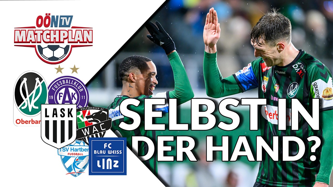 MATCHPLAN - Folge 98: „Ried hat es selbst in der Hand“
