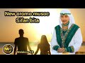 Sifan Bita New Oromo Music 2026