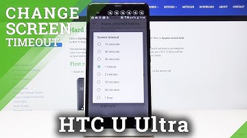 How to Set Screen Timeout in HTC U Ultra – Customize Blackout Time