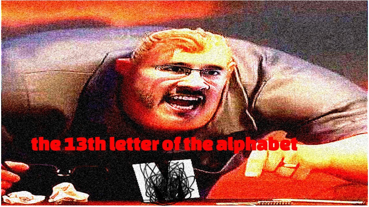 the 13th letter of the alphabet YouTube