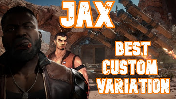 The BEST Jax [Custom Variation]