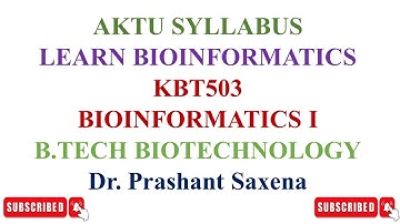 KBT503 - Bioinformatics  I Syllabus Discussion