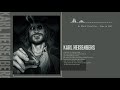 «Let’s see what you’re really made of» | Karl Heisenberg (a playlist)