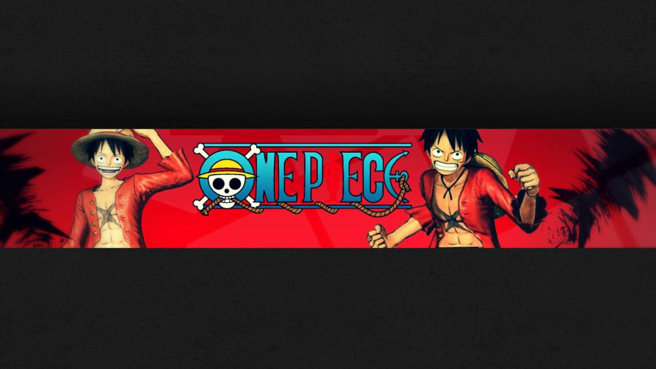 Bannière : one piece - YouTube