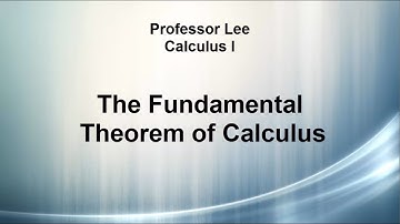 4.4 Fundamental Theorem of Calculus