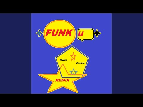 FUNK U (Remix)