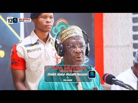 EP 12 AFA MUTALA FRIDAYS ZAA RADIO 2025 2026 ISLAM LOG Official