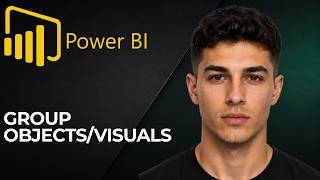 How to Group Objects/Visuals in Power BI (2026 Step-by-Step Beginner Tutorial)