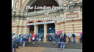 The London Festival of Railway Modelling 2023