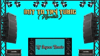 Video thumbnail of "Init To Tay Tubig - [ HardTek ]"