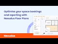 Nexudus Webinars: Optimise Your Space Bookings and Reporting with Nexudus Floor Plans