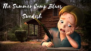 Sofia the First - The  Summer Camp Blues {Swedish}