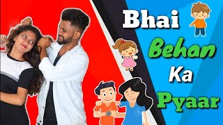 BHAI BEHAN KA PYAAR || BHAI BEHAN KI YAARI || Raksha Bandhan Special || ABHI WASNIK