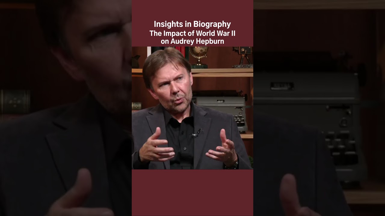 Insights in Biography | The Impact of WWII on Audrey Hepburn 