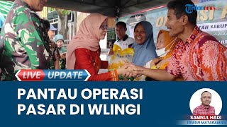 Bupati Blitar Pantau Operasi Pasar di Pasar Wlingi, Berharap Harga Beras Bisa Segera Turun