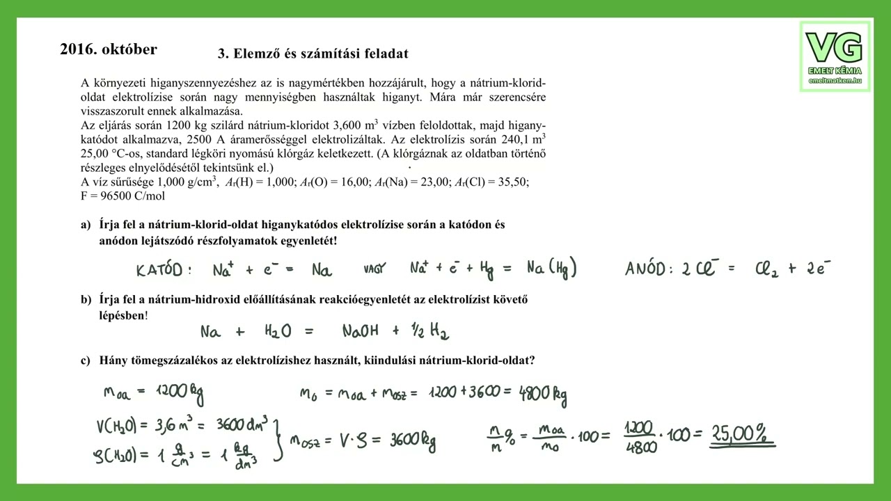 Nátrium-klorid-oldat higanykatódos elektrolízise (Emelt kémia érettségi: 2016. október 3. feladat)